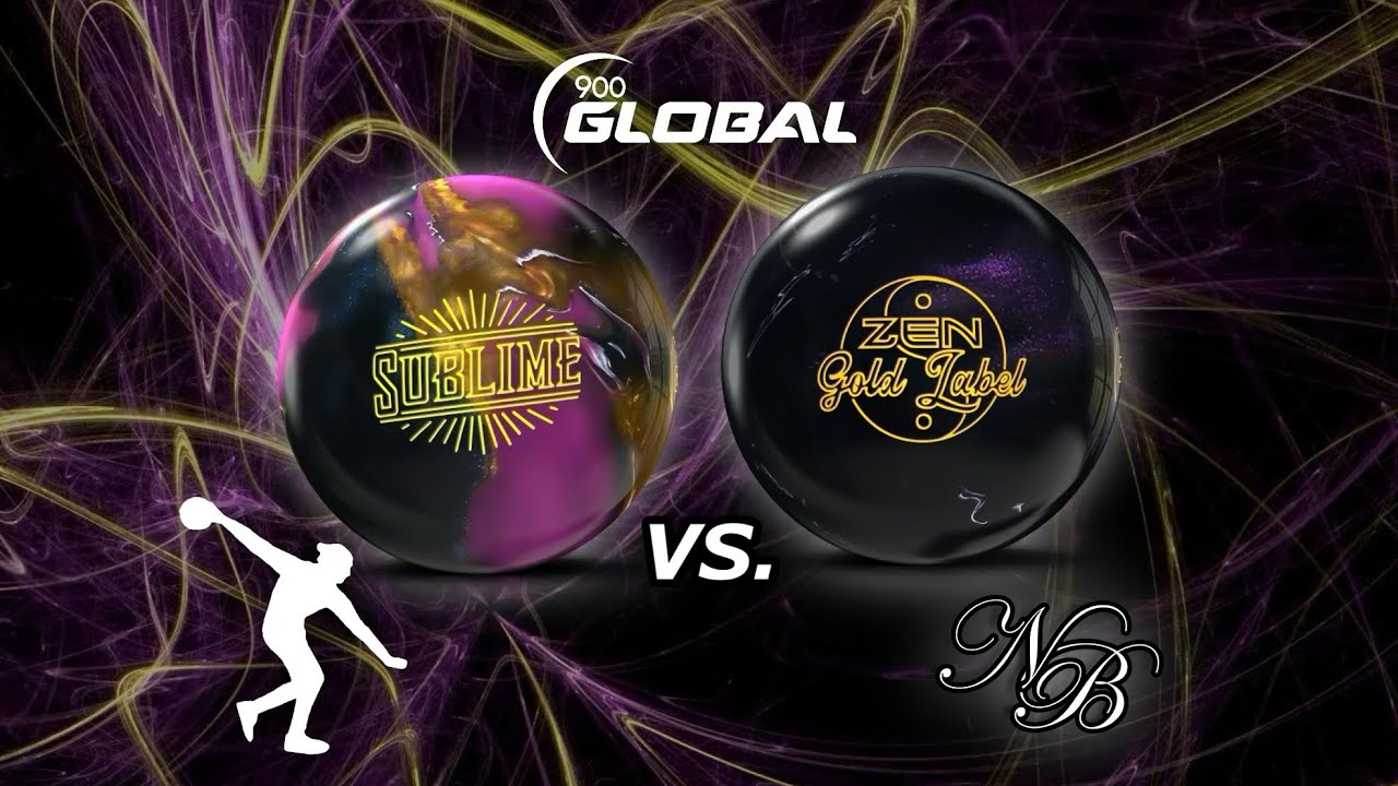 900 Global Sublime VS. Zen Gold Label
