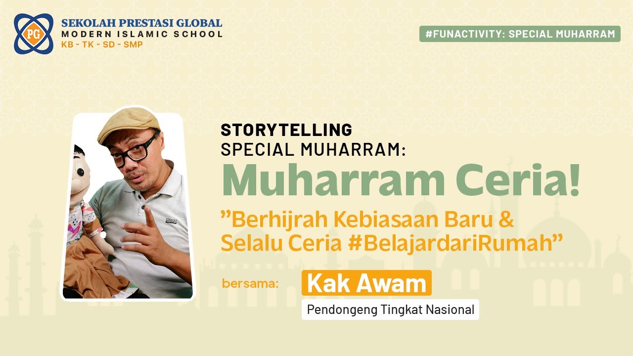 Muharam Ceria: Berhijrah Kebiasaan Baru & Selalu Ceria #BelajarDariRumah