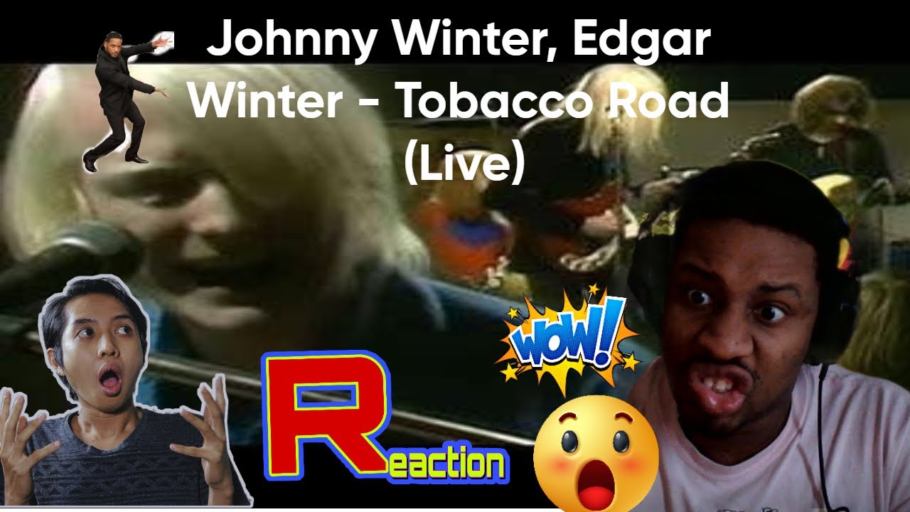 HE MIGHT BE THE BEST EVER! (REACTION) Johnny Winter, Edgar Winter - Tobacco Road (Live)