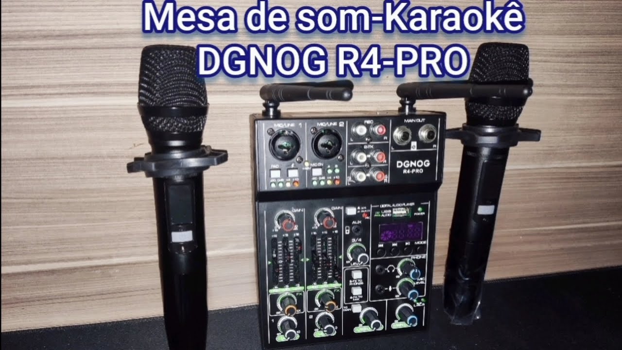 MELHOR KARAOKÊ CUSTO BENEFÍCIO DO MUNDO -Mesa de som DGNOG R4-Pro