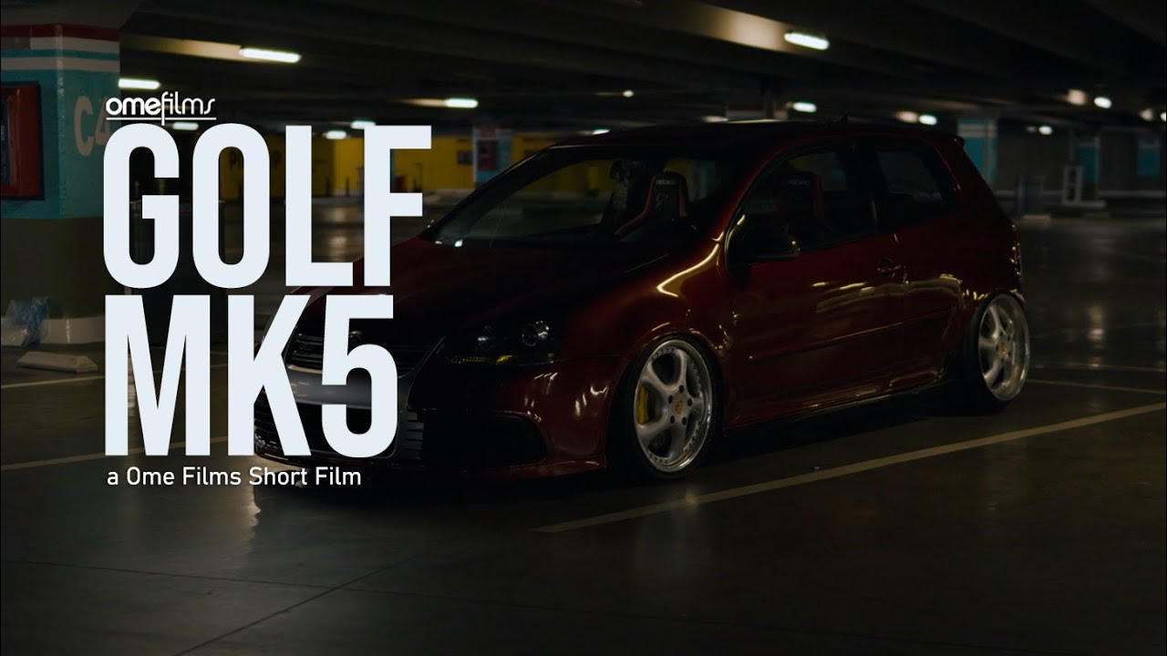 VW GOLF MK5 | BUNDESLAND | 4K | OME Films
