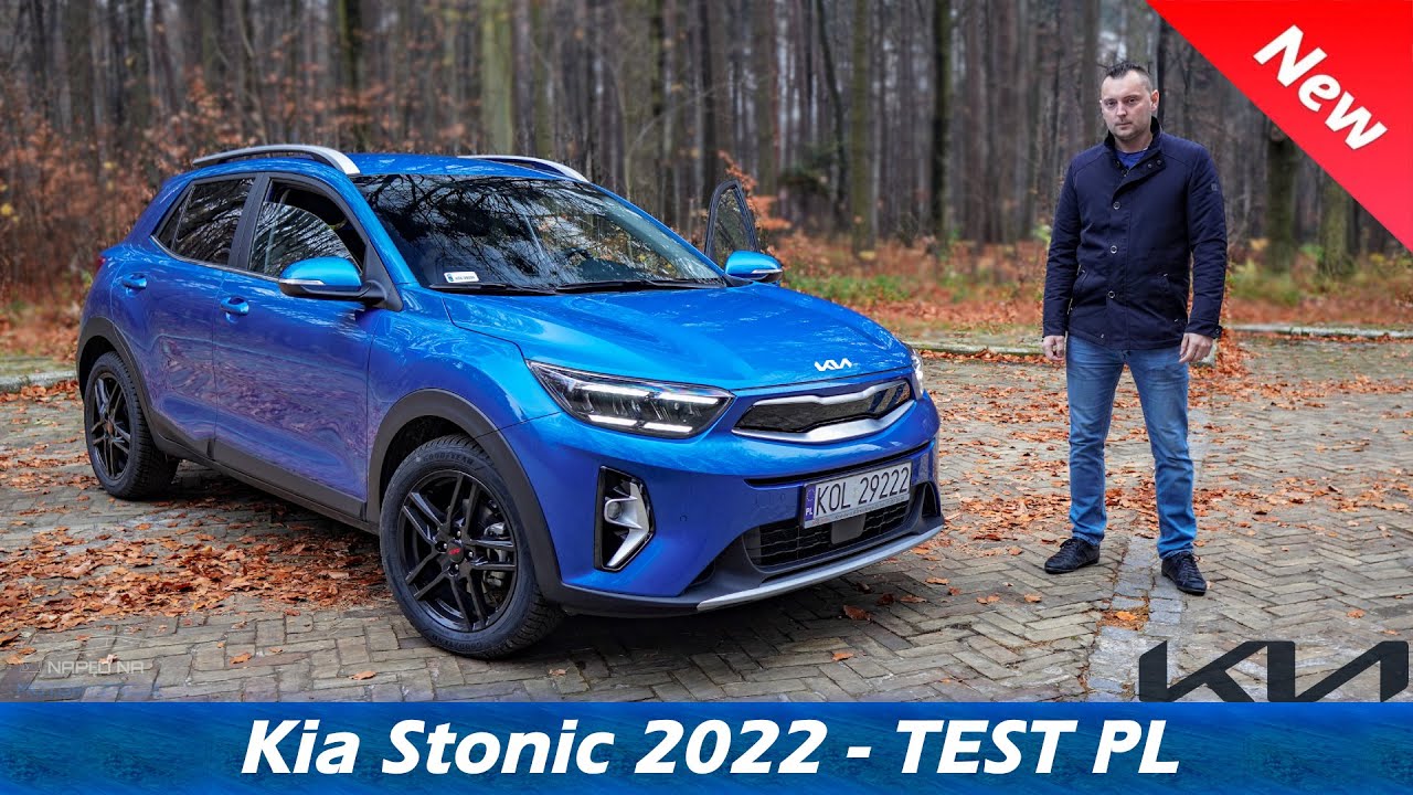 KIA Stonic 2022 1.0 T-GDI 100KM - Test i jazda pr&oacute;bna