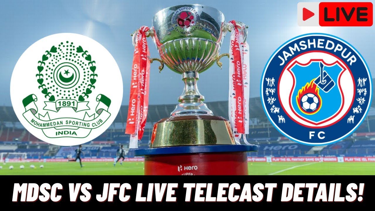 🔴MOHAMMEDAN SC VS JAMSHEDPUR FC MATCH LIVE TELECAST DETAILS! #mohammedansporting #jamshedpurfc