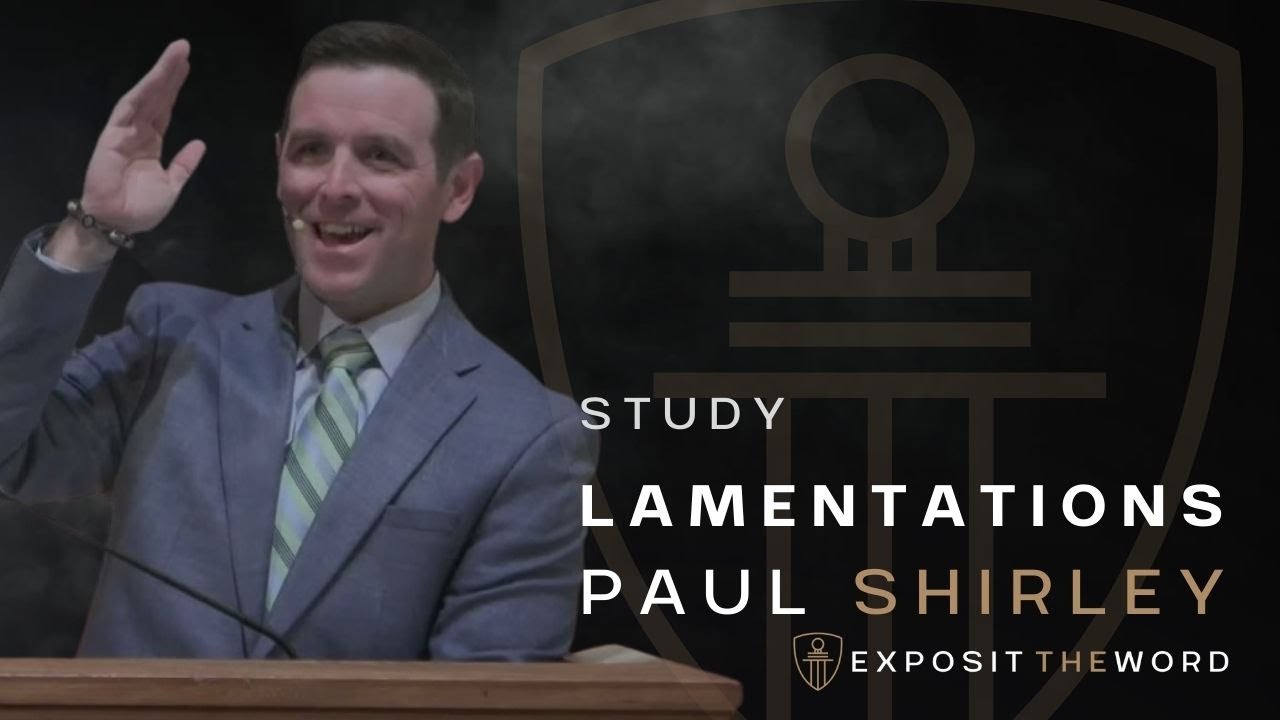 Lamentations 1:12-22 | Sin's Devastating Grief, Pt1 - Paul Shirley
