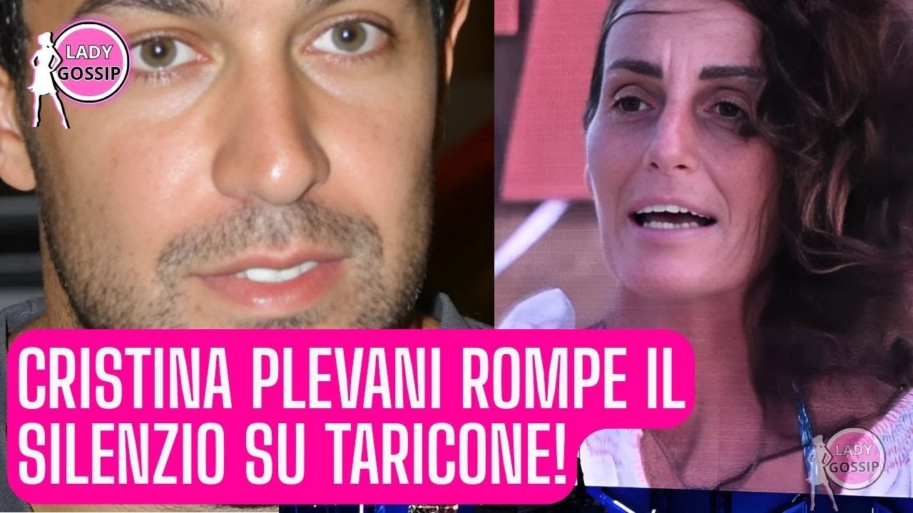CRISTINA Plevani ROMPE il SILENZIO su Taricone!