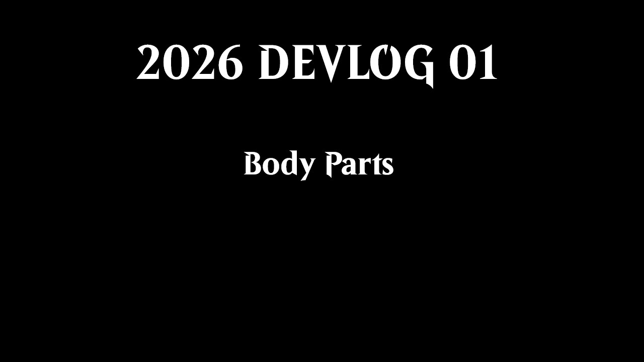 CASINO DEVLOG 01 - Body Parts