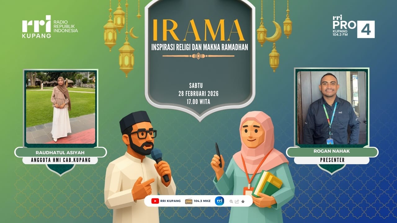 [ LIVE ] IRAMA - INSPIRASI RELIGI DAN MAKNA RAMADHAN | PRO 4 RRI KUPANG