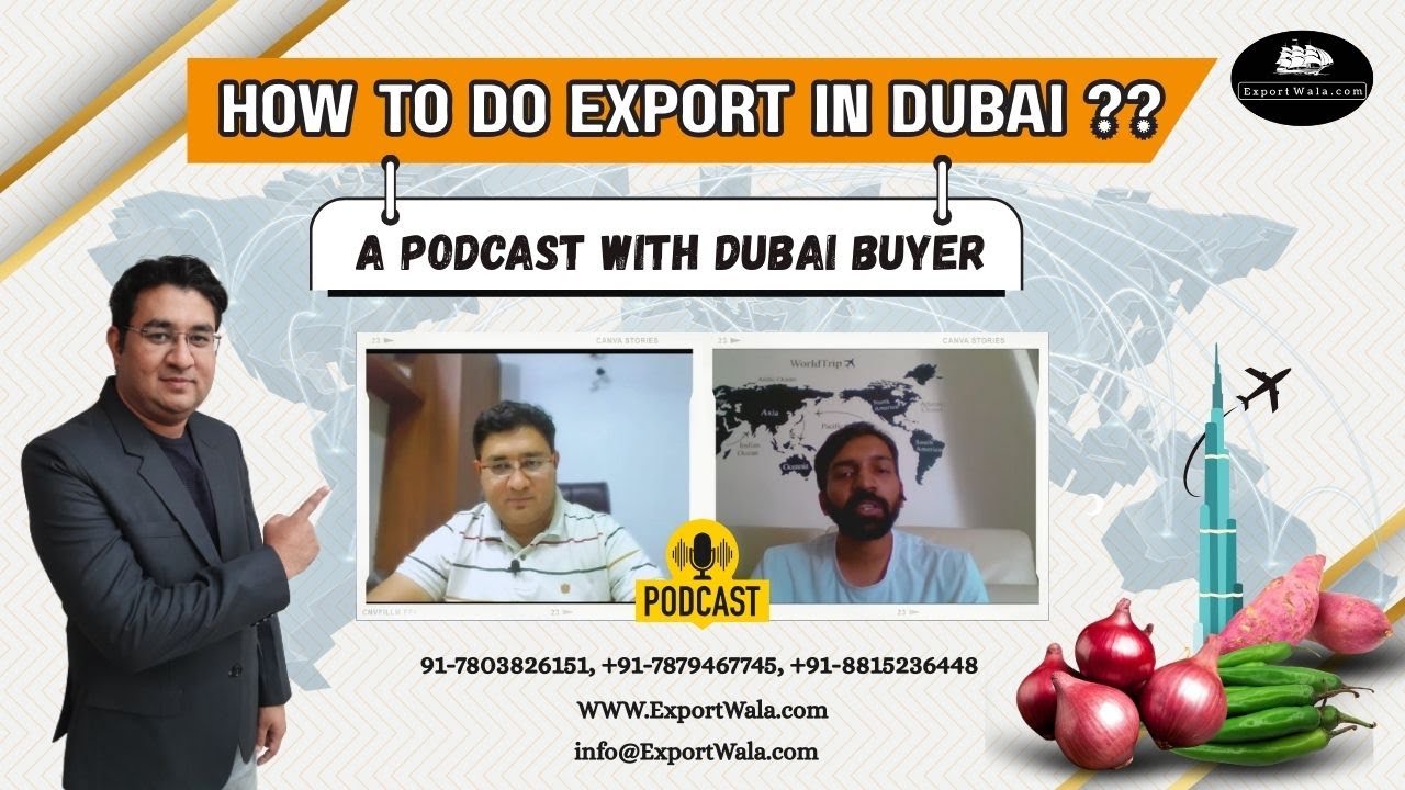 Podcast with Dubai Buyer | Hindi | Ankit Sahu | Exportwala |