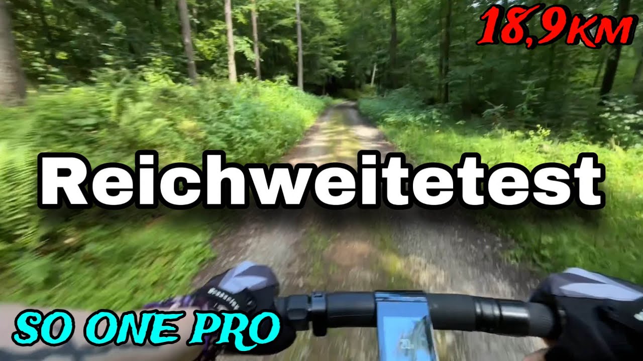 SoFlow SO ONE PRO 🦸🏼 REICHWEITETEST & STEIGUNGSTEST + Wald & Feldwege 🌳