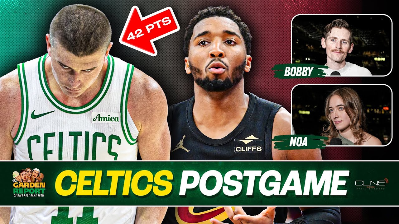 Garden Report: Celtics vs Cavs Postgame Show on CLNS - Pritchard EXPLODES for 42 PTS in C's Win