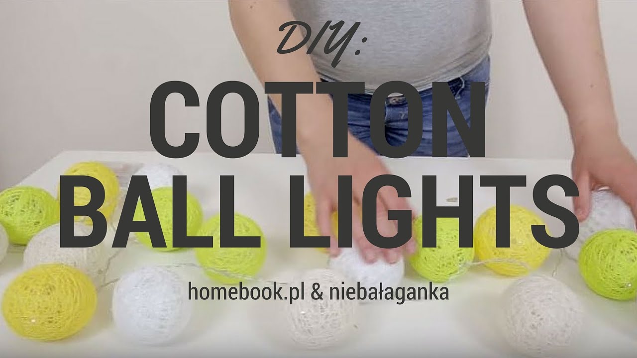 Jak zrobić Cotton Ball Lights? #DIY