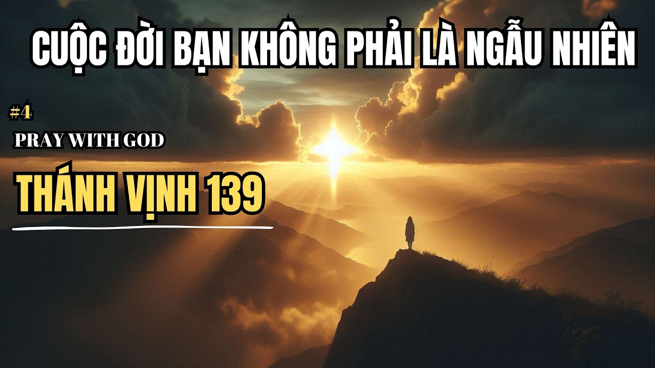 Ngay từ trong lòng mẹ, Chúa đã có kế hoạch cho bạn.