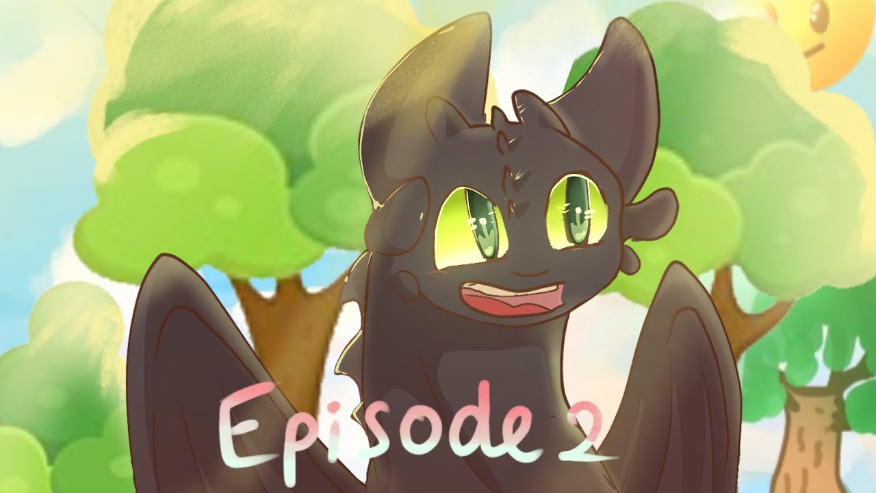 Toothless x Light Fury Episode 2