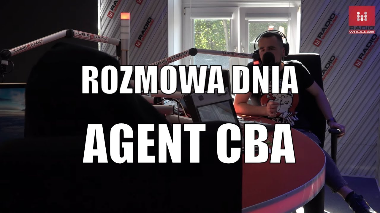 #Rozmowa dnia #Radio #Wrocław, #Agent #Cba, pyt Dariusz #Wieczorkowski