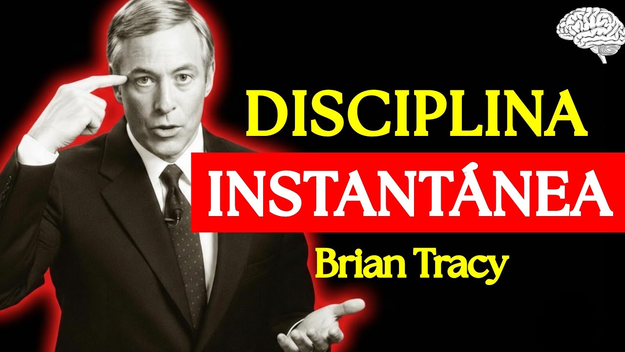 Recupera tu Disciplina HOY 🧠 | Brian Tracy
