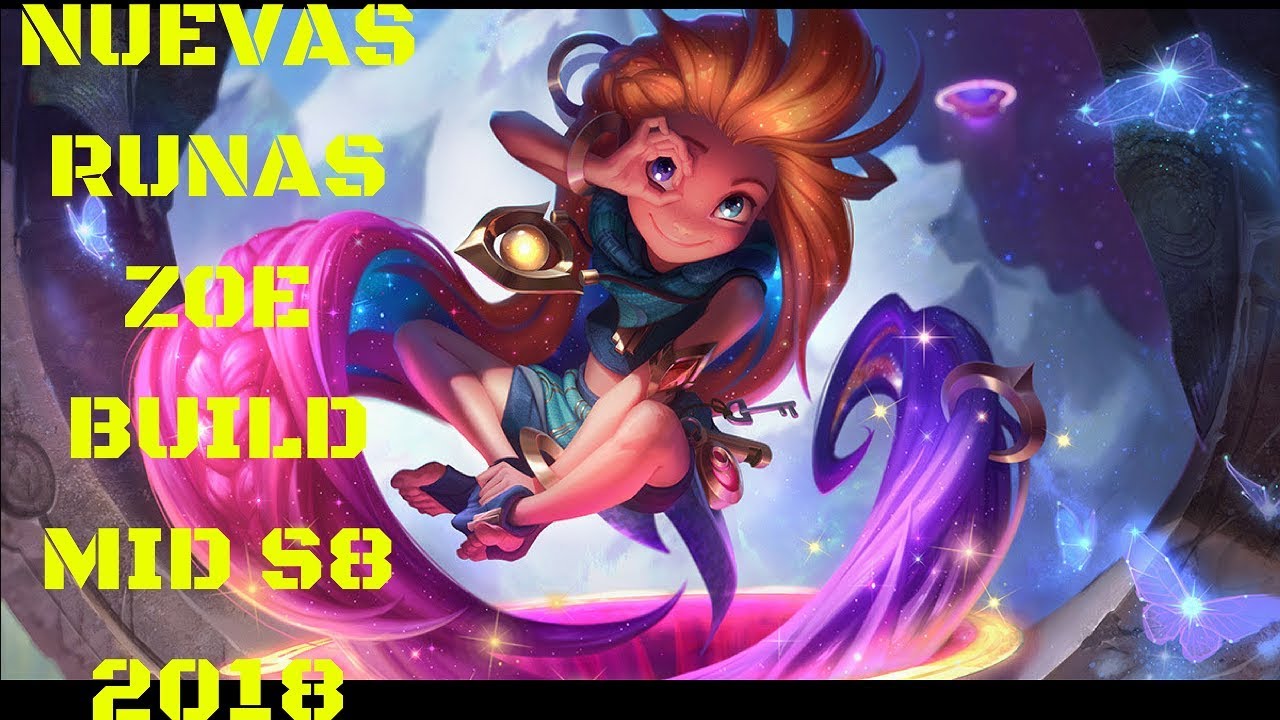 NUEVAS RUNAS ZOE BUILD MID S8 2018