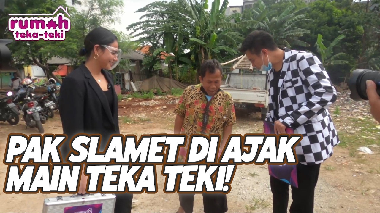 PAK SLAMET DI AJAK MAIN TEKA TEKI | RUMAH TEKA TEKI | EPS.29 (1/4)