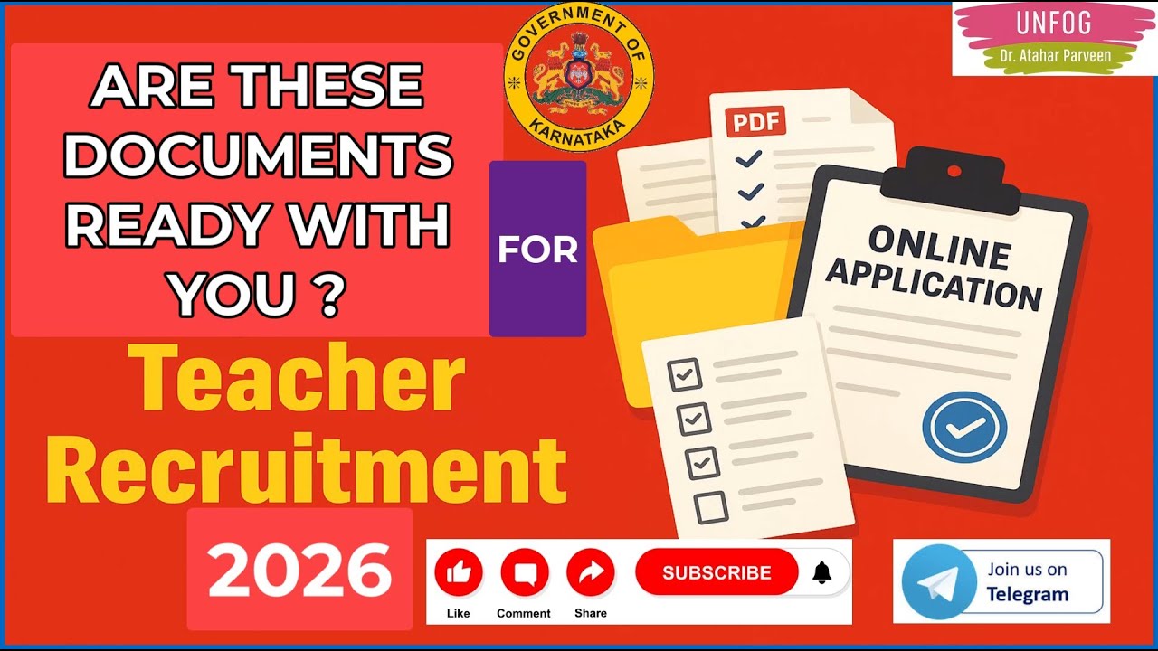 KARNATAKA TEACHER RECRUITMENT - KEEP LIST OF DOCUMENTS READY  FOR #GPSTR #HSTR #PST #KREIS #unfog