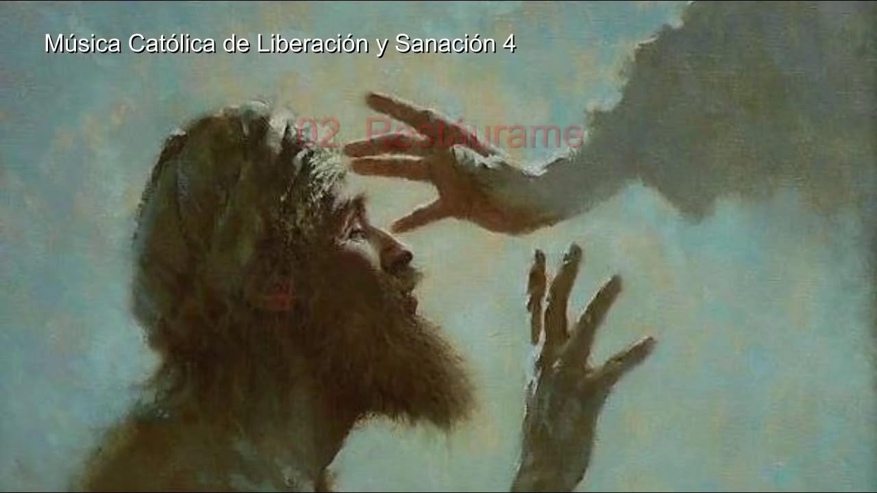 Música Católica de Liberación y Sanación 4