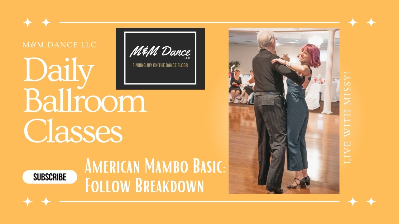 American Mambo Basic: Follow Breakdown
