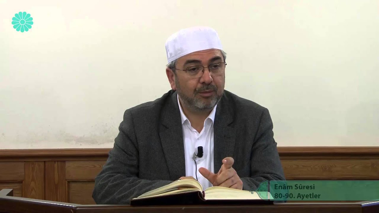 Tefsir Dersi - 147 (En'am Sûresi 80-90.Ayetler) - Adem Ergül