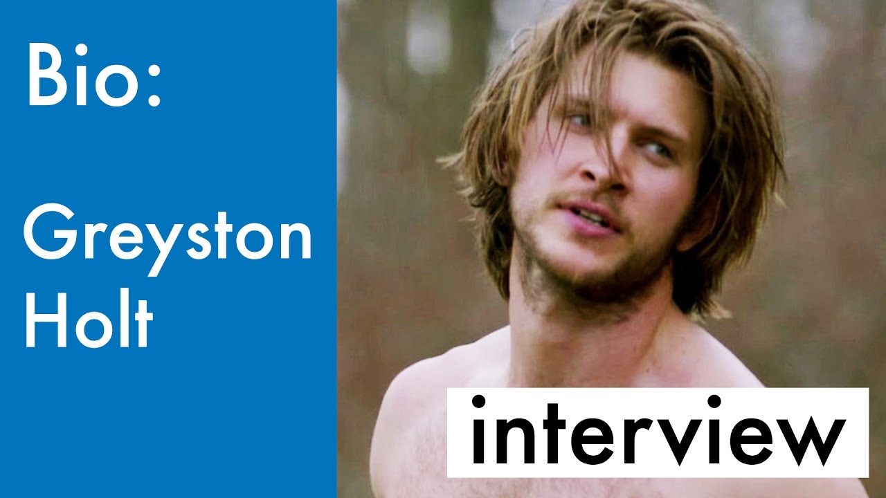 BIO: Greyston Holt Became An Actor Because Of High School Credits