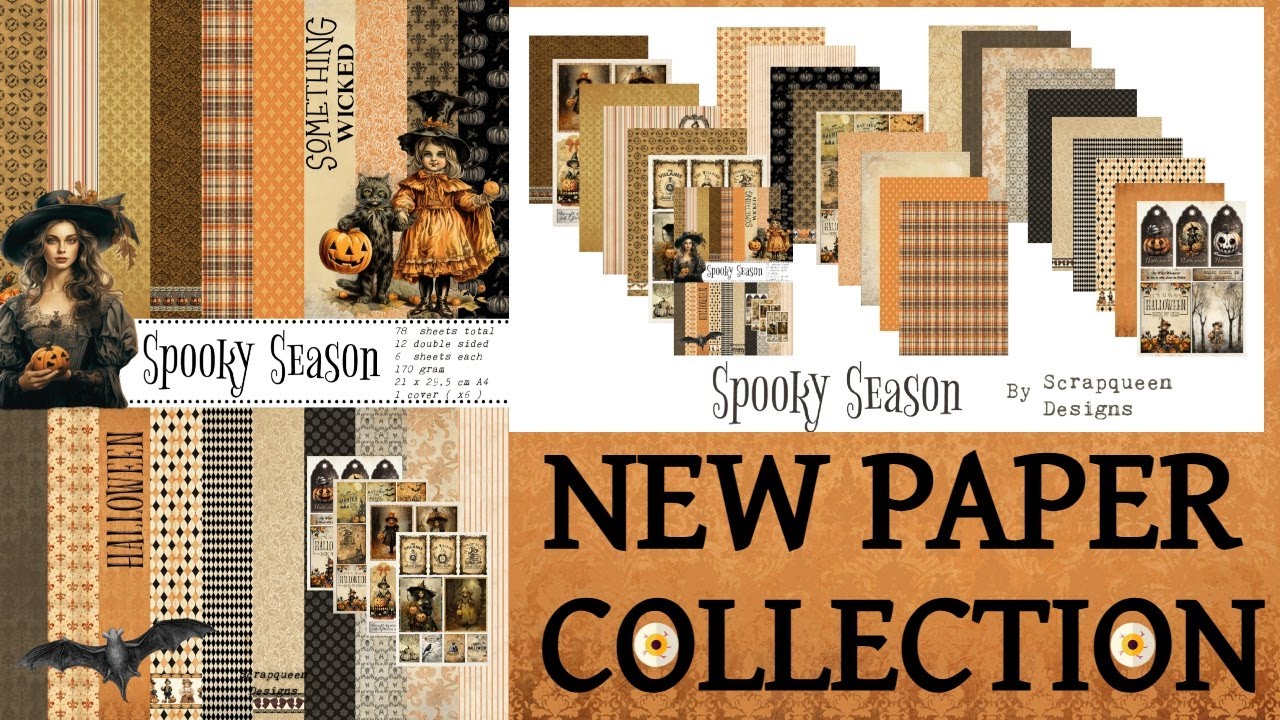 SPOOKY SEASON new papercollection introduction ( scrapqueen designs )