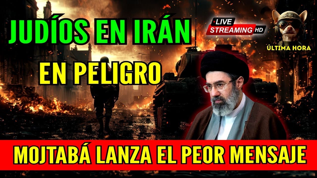 JUDÍOS EN IRÁN EN PELIGRO 🔴ÚLTIMA HORA MOJTABA JAMENEI NO CEDE JRENTRECOMILLAS