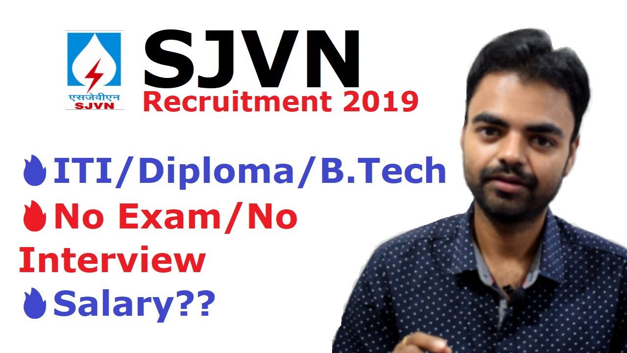 SJVN Recruitment 2019-  Salary, ITI/Diploma/B.Tech | Latest Govt Jobs for Engineering 2019