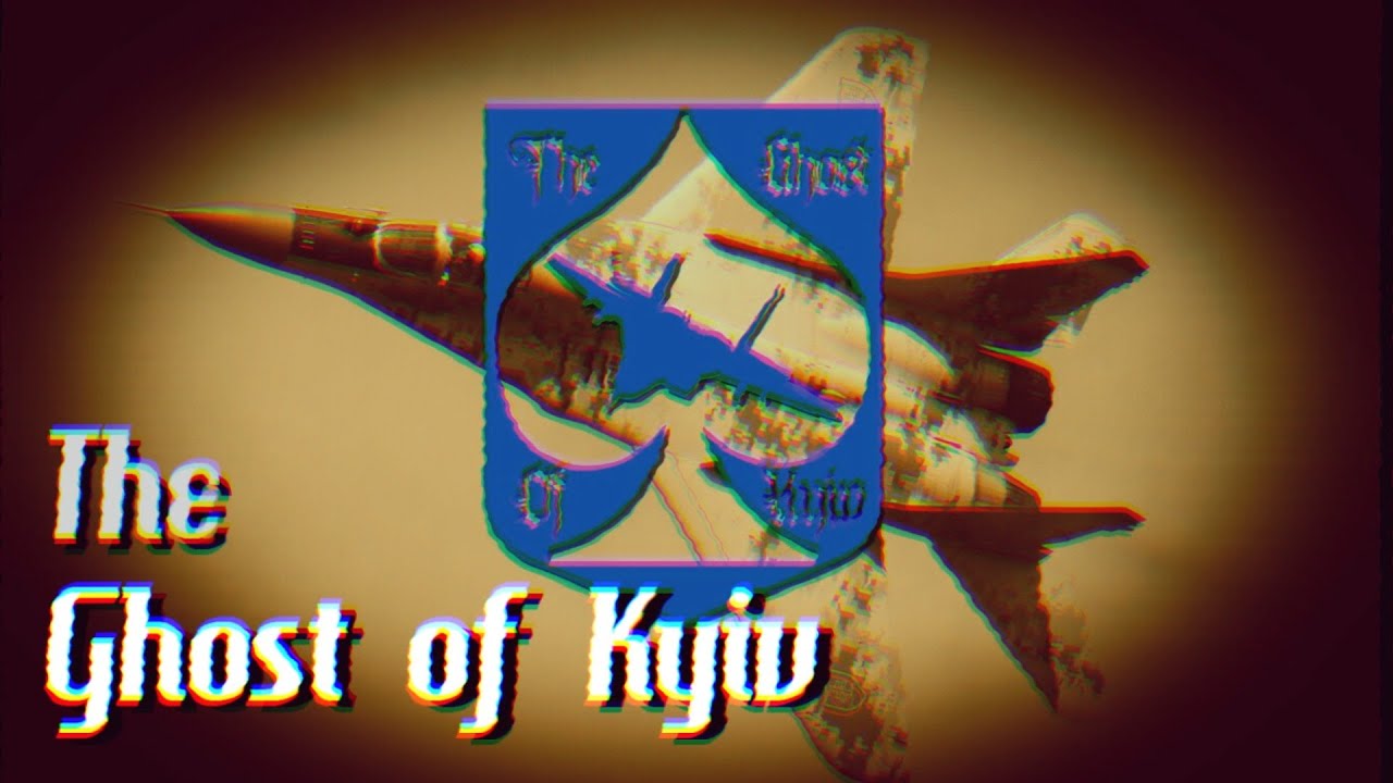 Ｔｈｅ　Ｇｈｏｓｔ　ｏｆ　Ｋｙｉｖ - Ukraine Edit
