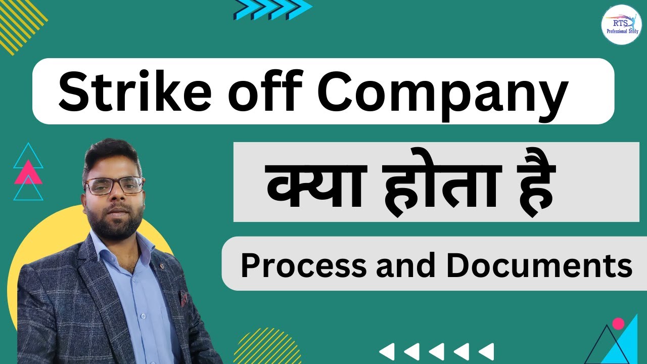 Strike off of a company Process and Documents Required | Strike off a Company