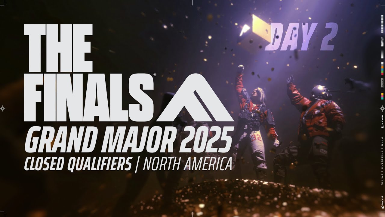 The Grand Major 2025 | NA Closed Qualifier | THE FINALS
