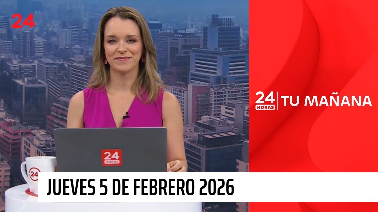 24 Horas Tu Mañana - Jueves 5 de febrero 2026
