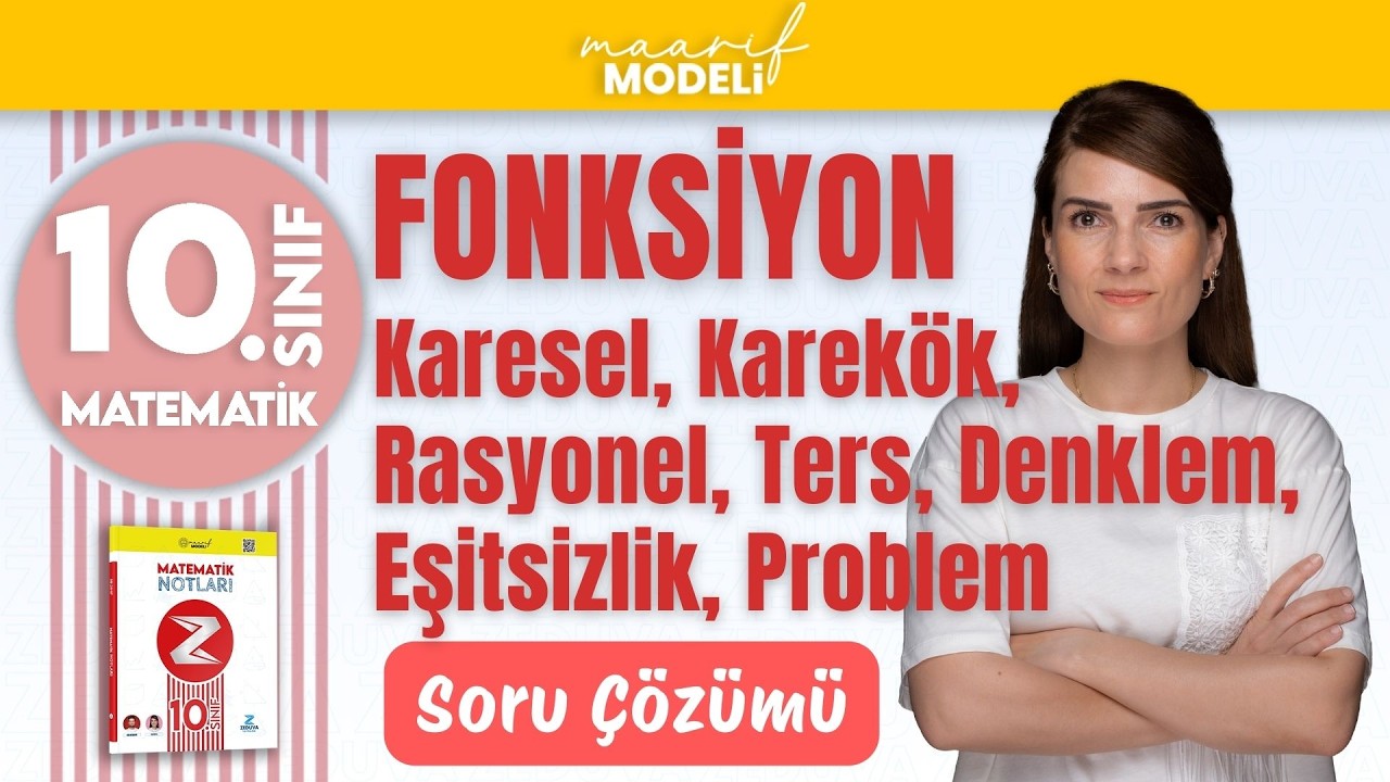 Nicelikler ve Değişimler Soru Çözümü | 10. Sınıf Matematik | Yeni Müfredat Maarif Modeli