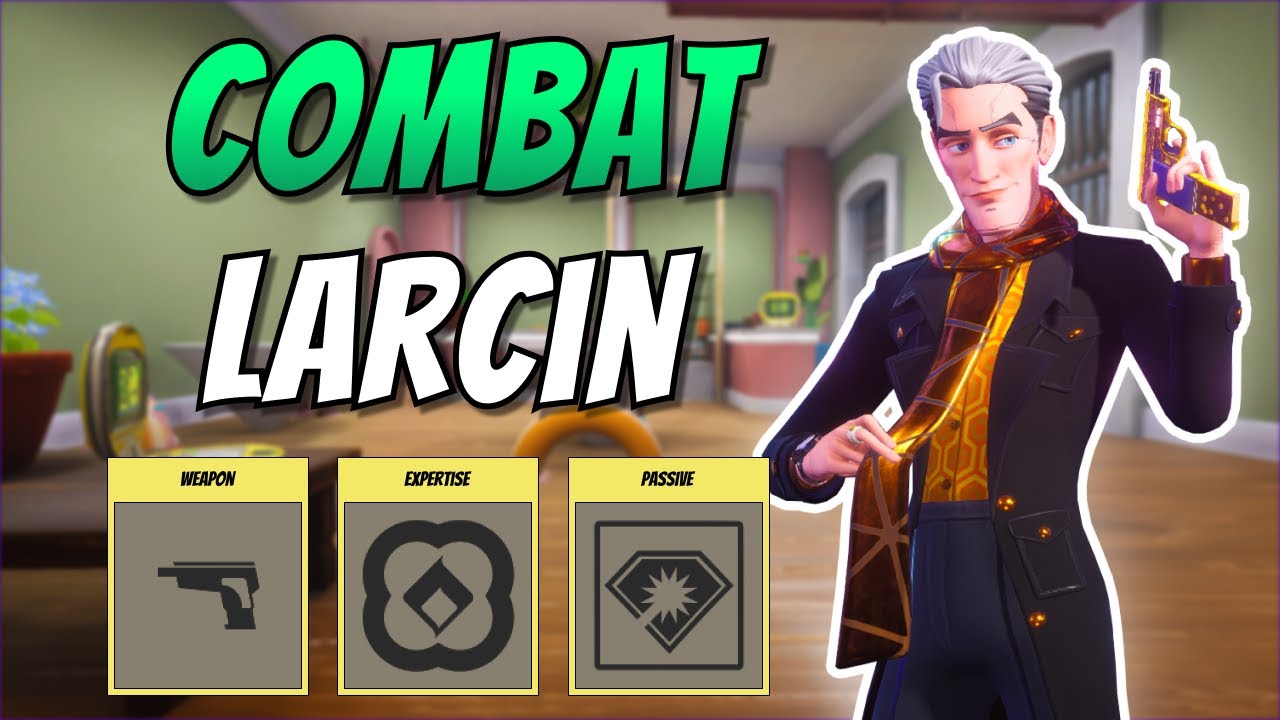 COMBAT LARCIN | Larcin Solo Gameplay Deceive Inc