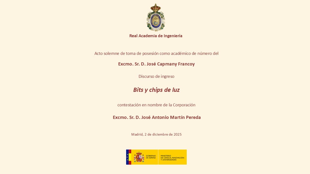 José Capmany Francoy toma posesión como académico de número de la Real Academia de Ingeniería