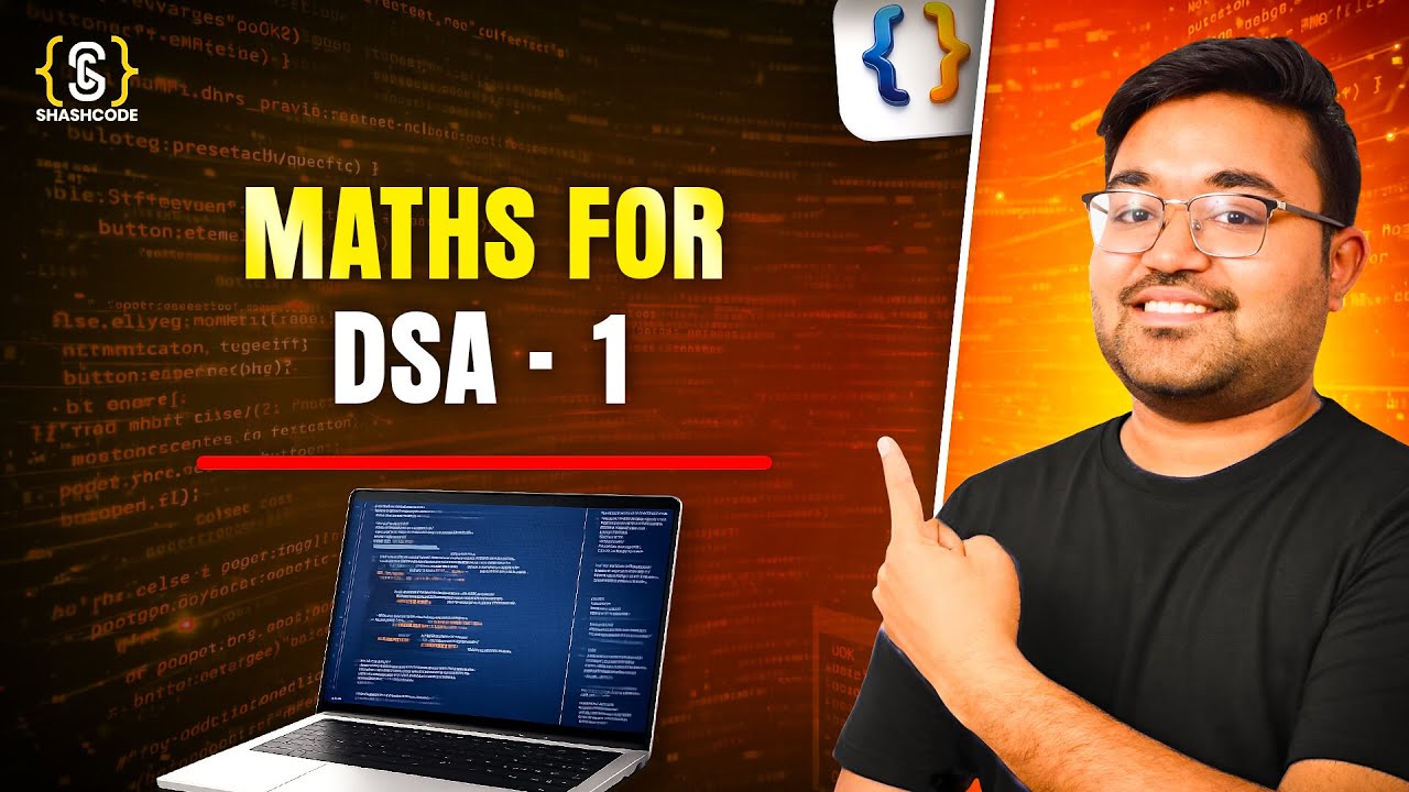 Maths for DSA – Part 1 | Count Digits | Number System Basics