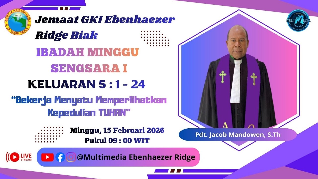 IBADAH MINGGU SENGSARA 1 JEMAAT GKI EBENHAEZER RIDGE. 15 FEBRUARI 2026