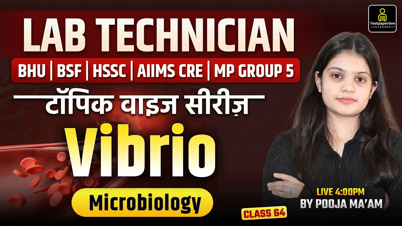 Lab Technician Topic Wise MCQ's Live Class 2026 | Vibrio (Cholera) | Microbiology #64