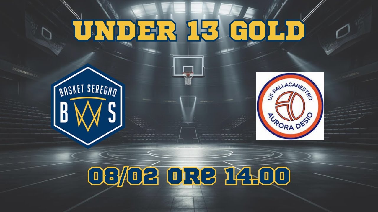 U13 Gold Basket Seregno vs Desio