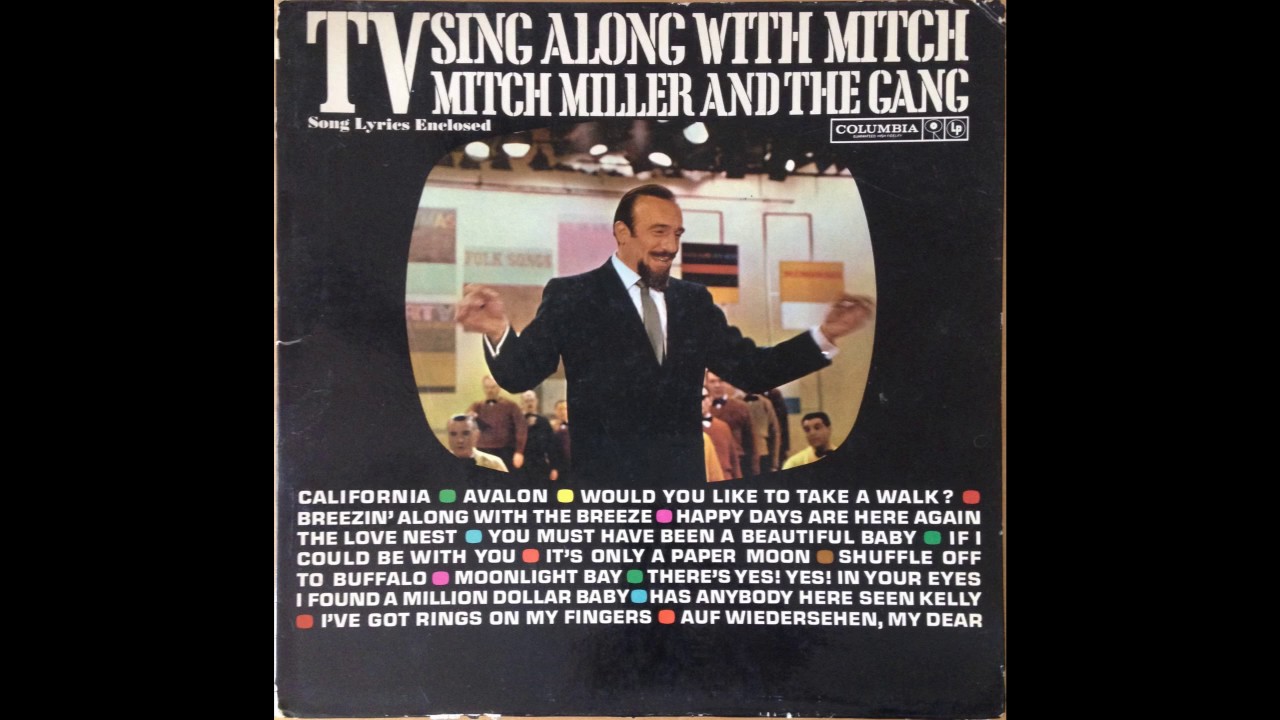 Has Anybody Here Seen Kelly?/I've Got Rings on My Fingers -- Mitch Miller