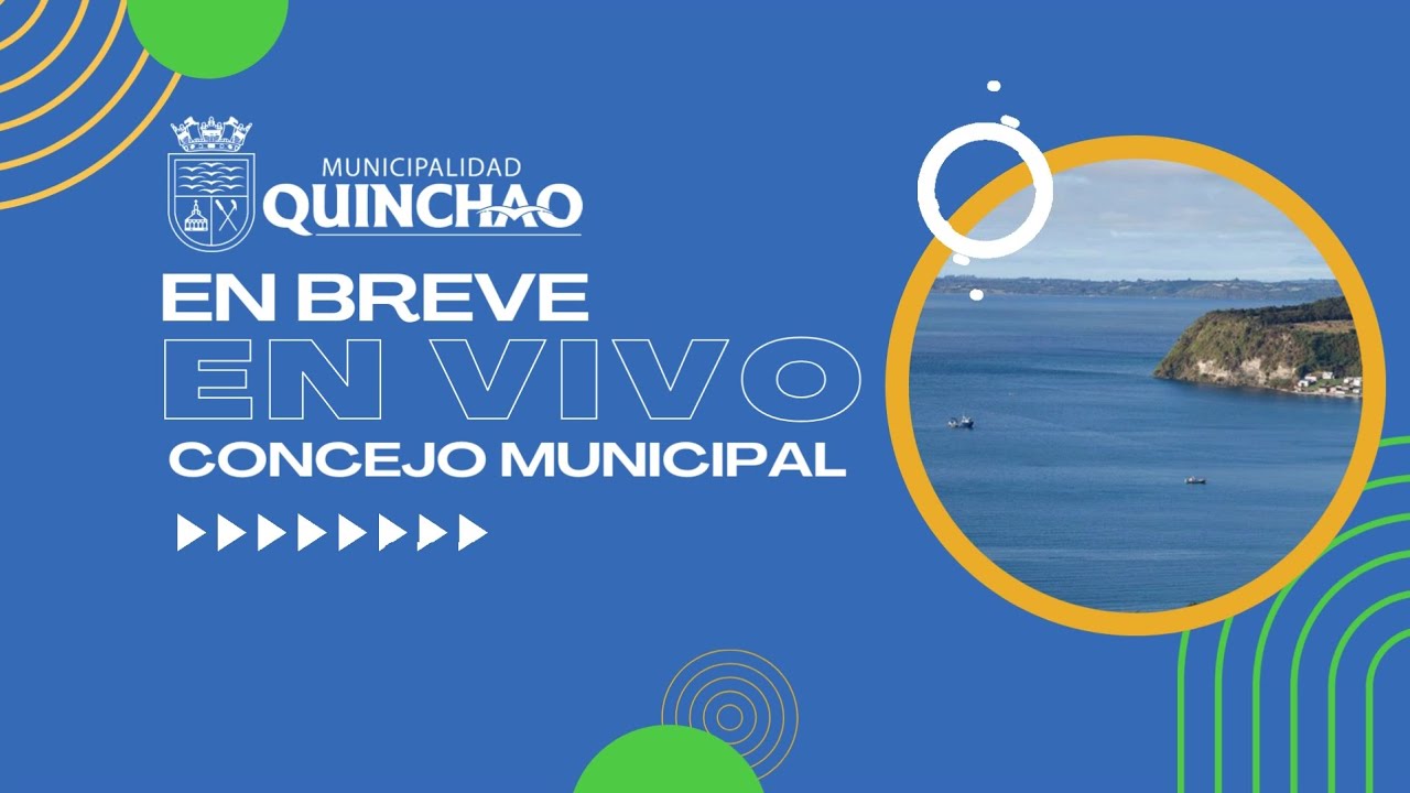 Transmisión del Concejo Municipal de Quinchao