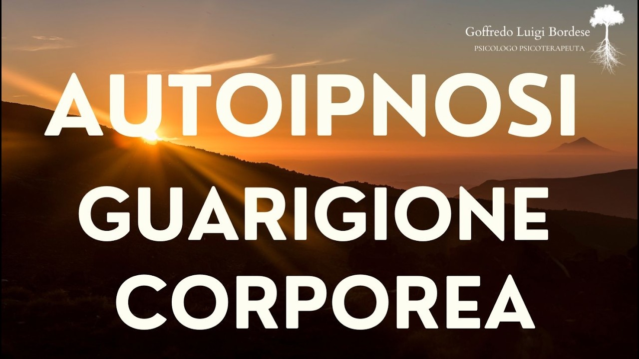 AUTOIPNOSI di GUARIGIONE CORPOREA - sciogli le MEMORIE del TRAUMA EMOTIVO