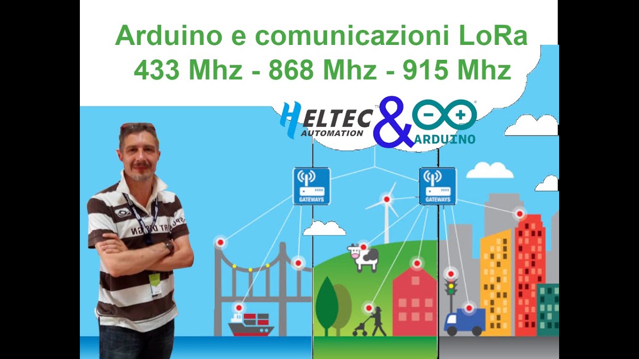 Usare Arduino con il protocollo LoRa