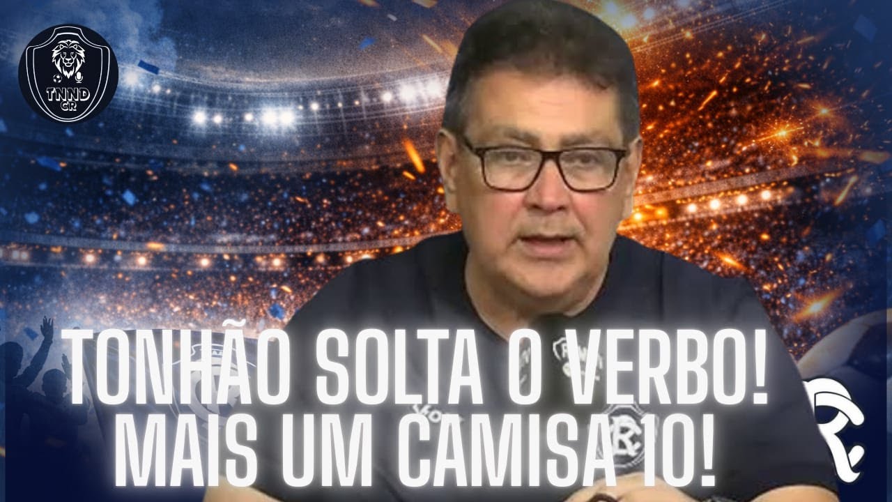 💣 !⚠️❕❕⚠️.🚨 !  TONHÃO ABRE O JOGO / NOVO CAMISA 10 VAI PINTAR NO LEÃO !