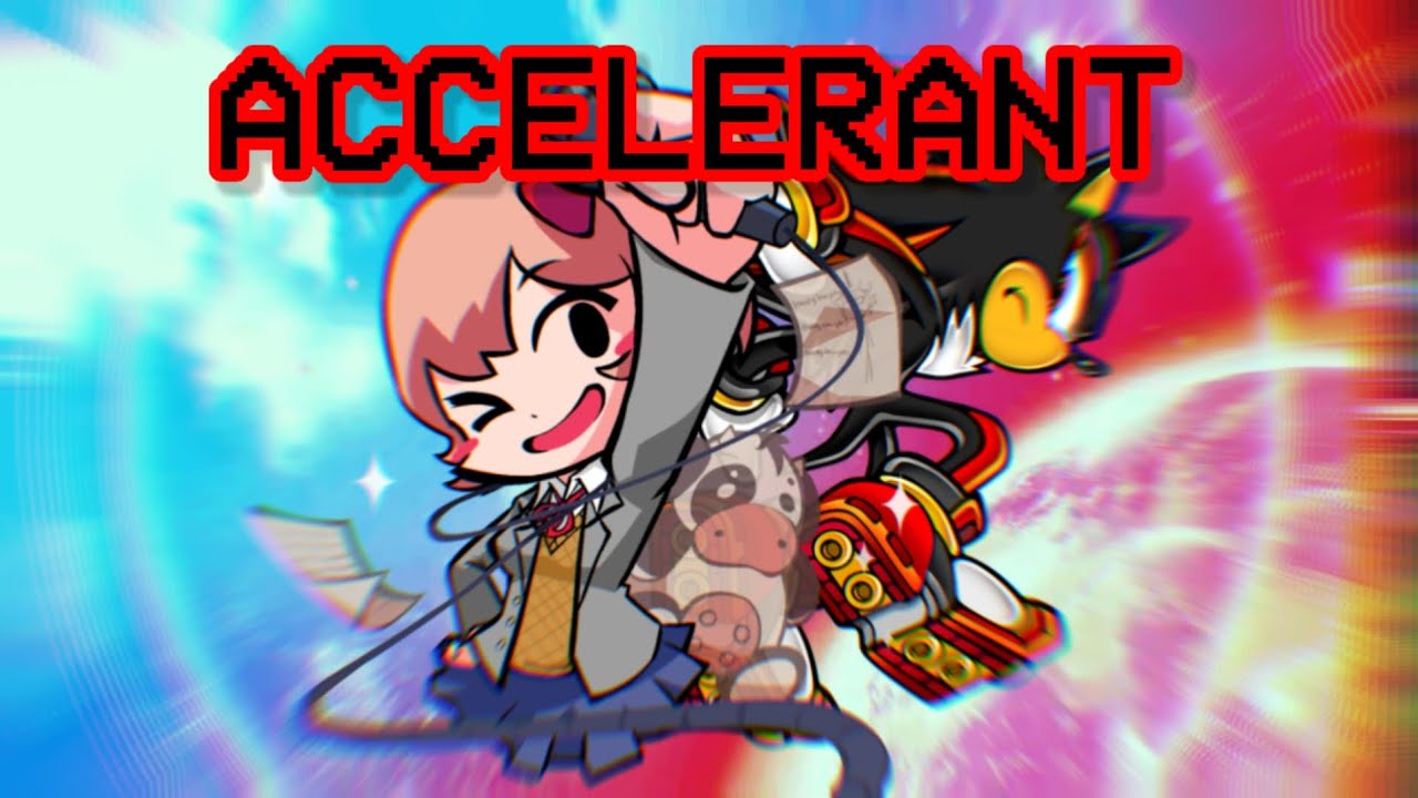 ACCELERANT BUT SAYORI AND SHADOW SINGS IT