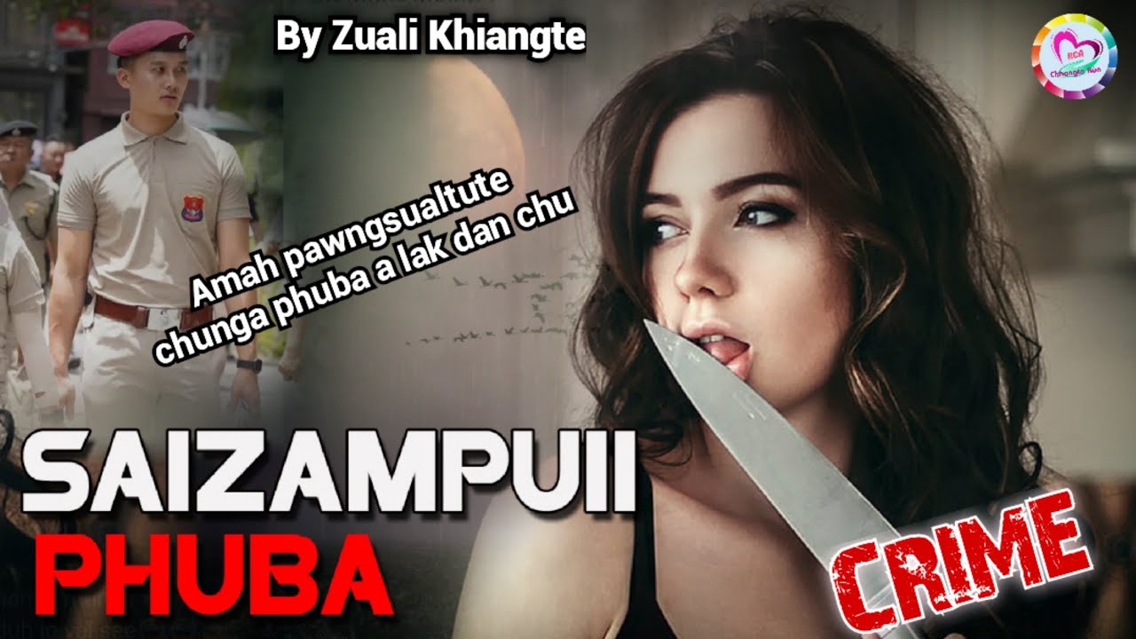 Saizampuii phuba chu (Mizo Love Story)