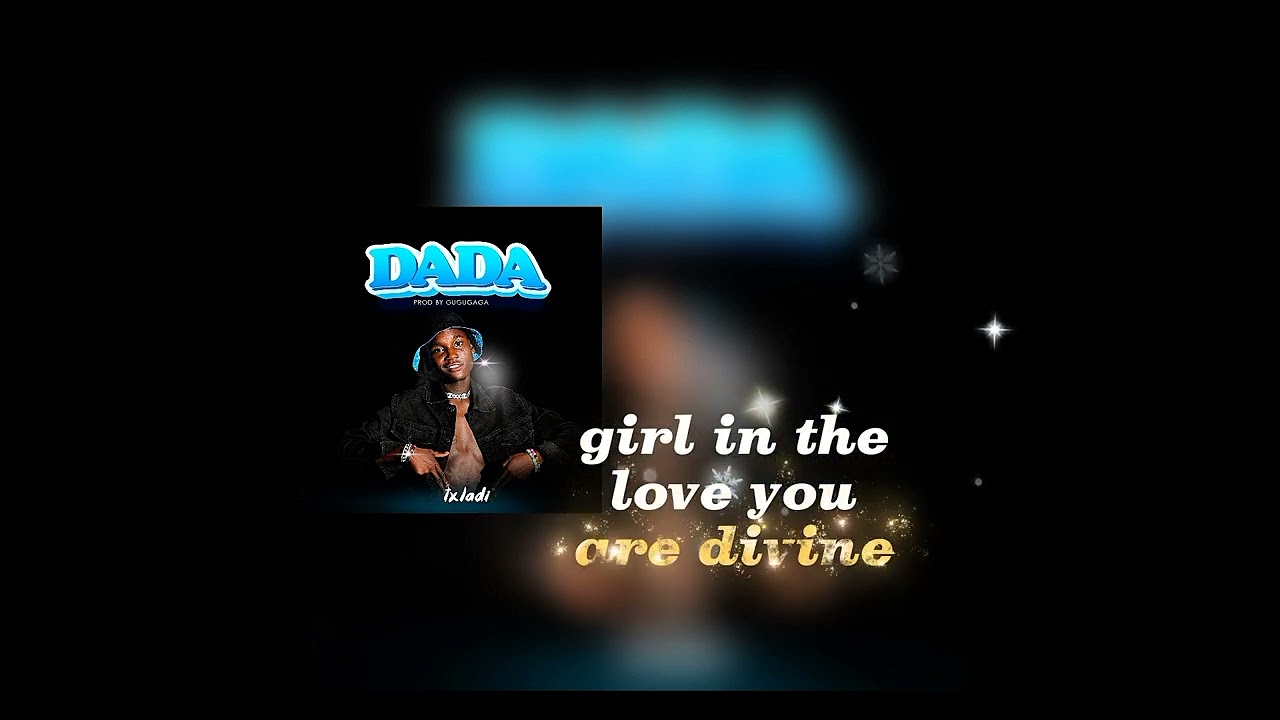 TXLADI-dada(official lyrics video)