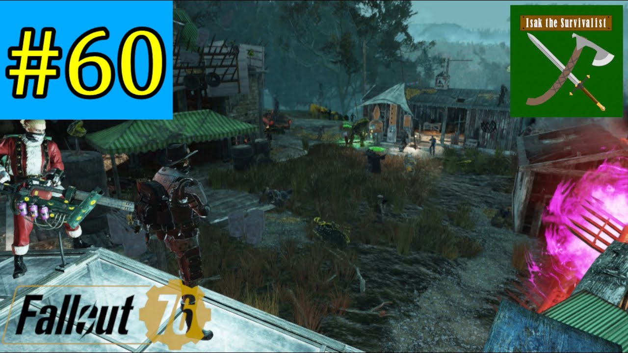Fallout 76 Ep. 60: Mission Out-Of-Control [Isak the Survivalist]
