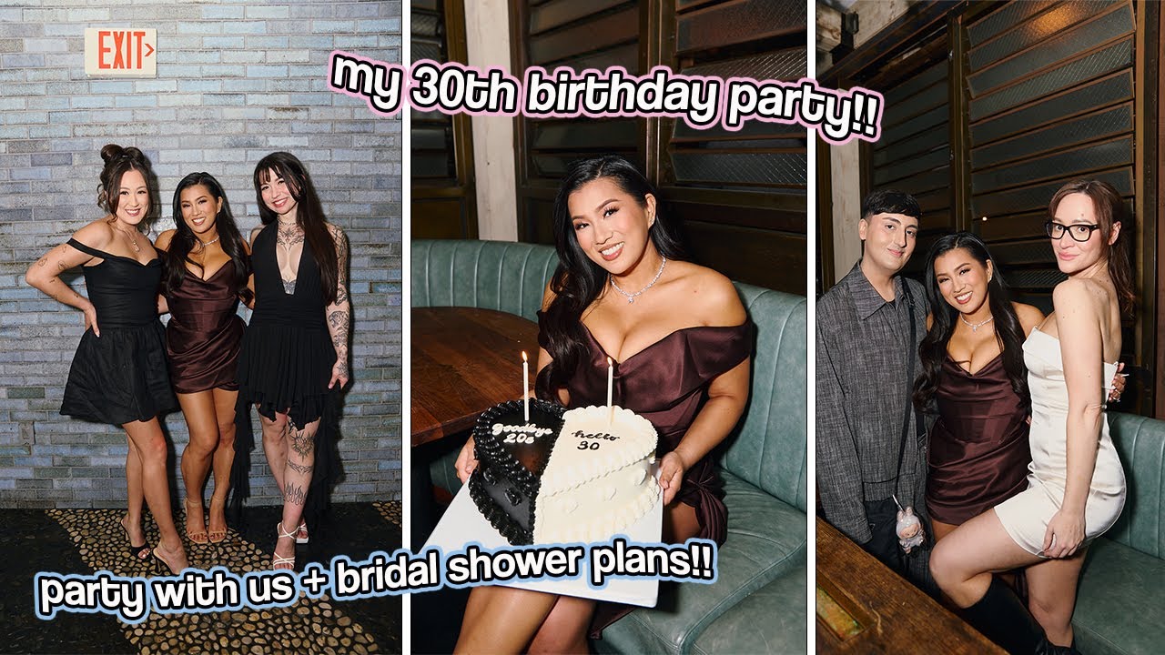 MY 30TH BIRTHDAY PARTY!!! Party With Us & Bridal Shower Plans!!